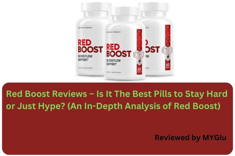 Red Boost Reviews Is It The Best Pills To Stay Hard Or Just Hype An